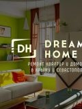 Dream Home — мастер на все руки, отделочник; проектирование и дизайн (Крым)