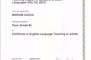 CELTA (англ. Certificate in teaching English to speakers of other languages) сертификат, дающий право преподавания... — Гагуа Мариам Георгиевна