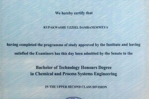 B.tec. degree in Chemical and Process systems engineering — Uzziel Dambanemweya Kupakwashe