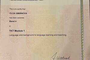 Кембриджский сертификат Teaching Knowledge Test Module 1, подтверждающий владение методологией преподавания английского... — Смирнова Ольга Михайловна